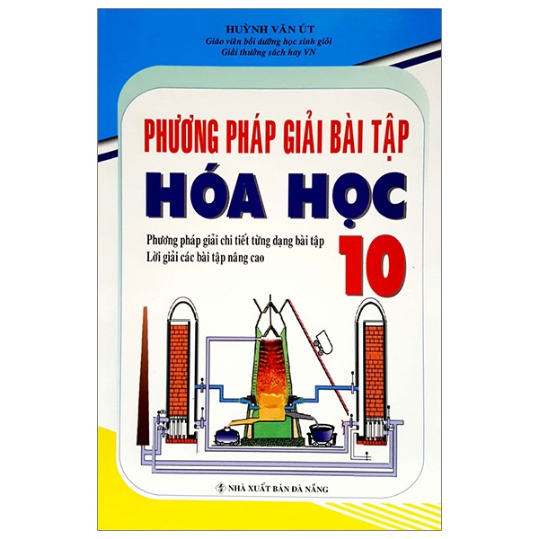 Fahasa - Phương Pháp Giải Bài Tập Hoá Học 10