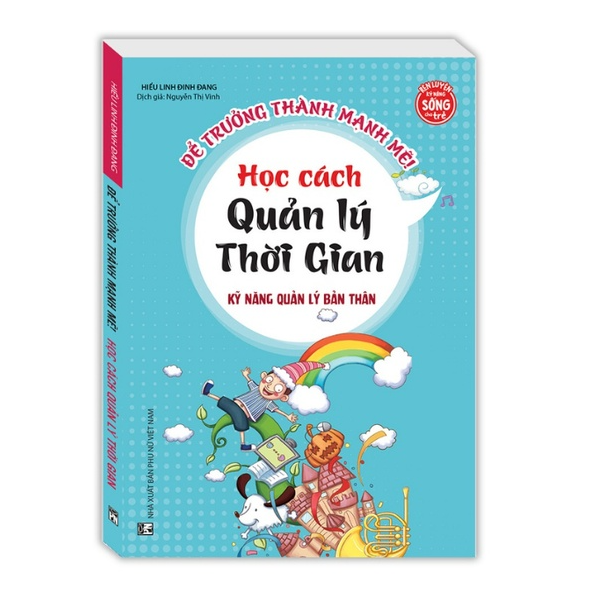 Sách - Kỹ năng quản lý bản thân - Học cách quản lý thời gian