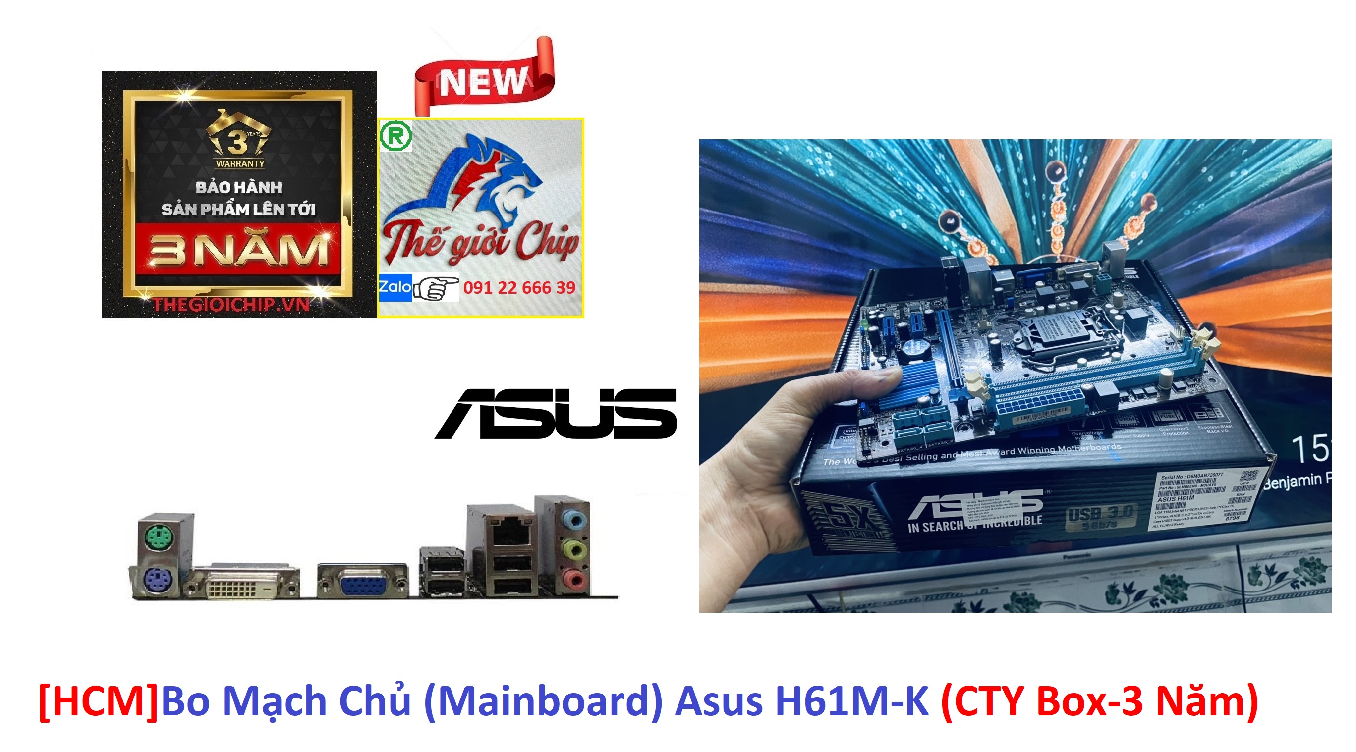 [HCM]Bo Mạch Chủ (Mainboard) Asus H61M-K (CTY Box-3 Năm)