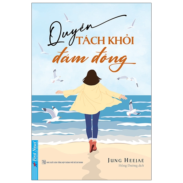 Fahasa - Quyền Tách Khỏi Đám Đông