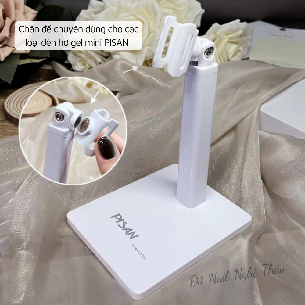 Chân đế kẹp đèn hơ móng mini PISAN