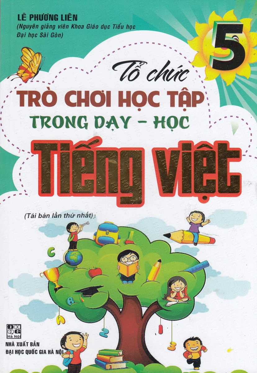 Tổ Chức Trò Chơi Trong Dạy Học Tiếng Việt Lớp 5