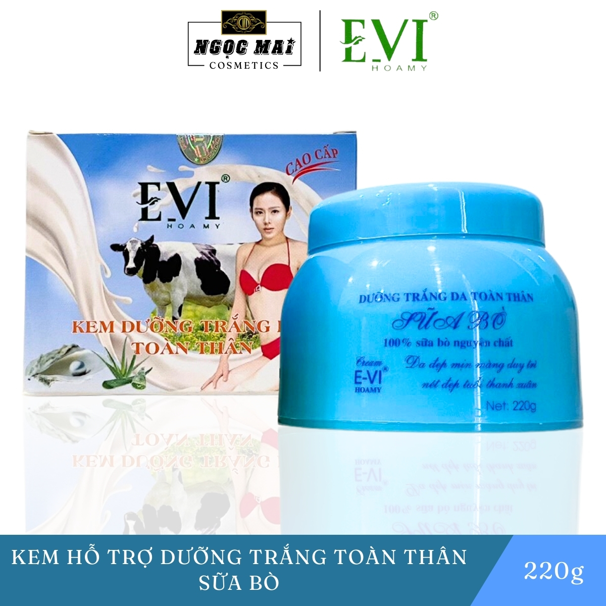 kem body siêu trắng cấp tốc tinh chất Sữa Bò Cao Cấp EVI (220g)