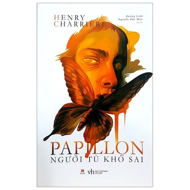Papillon - Người Tù Khổ Sai - Tái Bản 2019