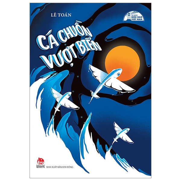 Fahasa - tủ sách biển đảo - cá chuồn vượt biển