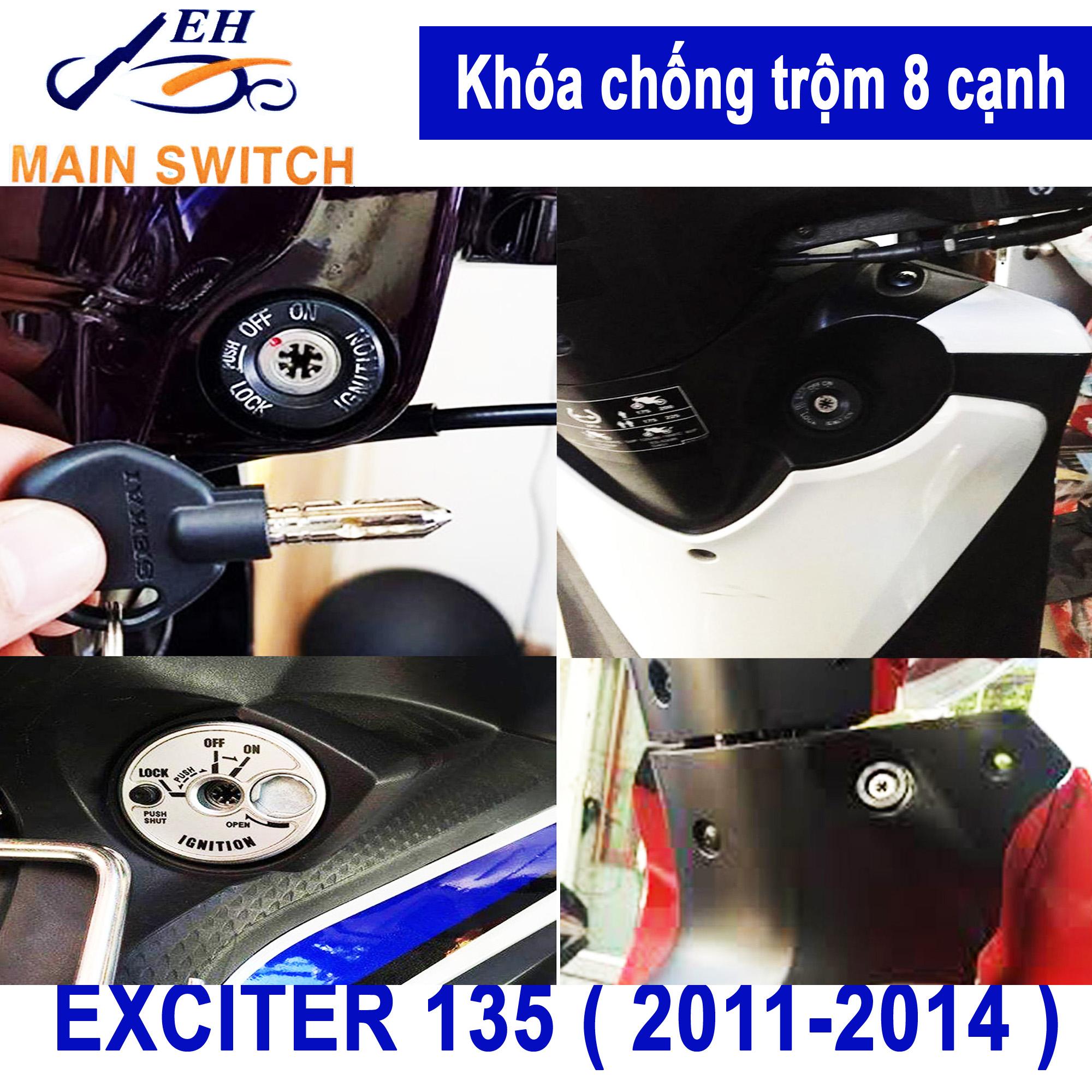 Khóa chống trộm 8 cạnh EXCITER 135 ( 2011-2014 )