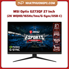 Màn hình Gaming MSI Optix G273QF 27 Inch (2K WQHD/165Hz/1ms/G-Sync/USB-C) – Hàng chính hãng