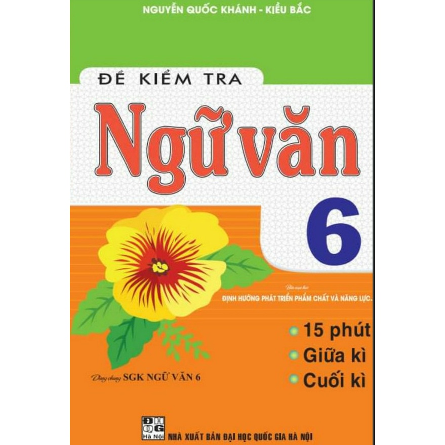 Sách - đề kiểm tra ngữ văn 6 - nhà sách học liệu