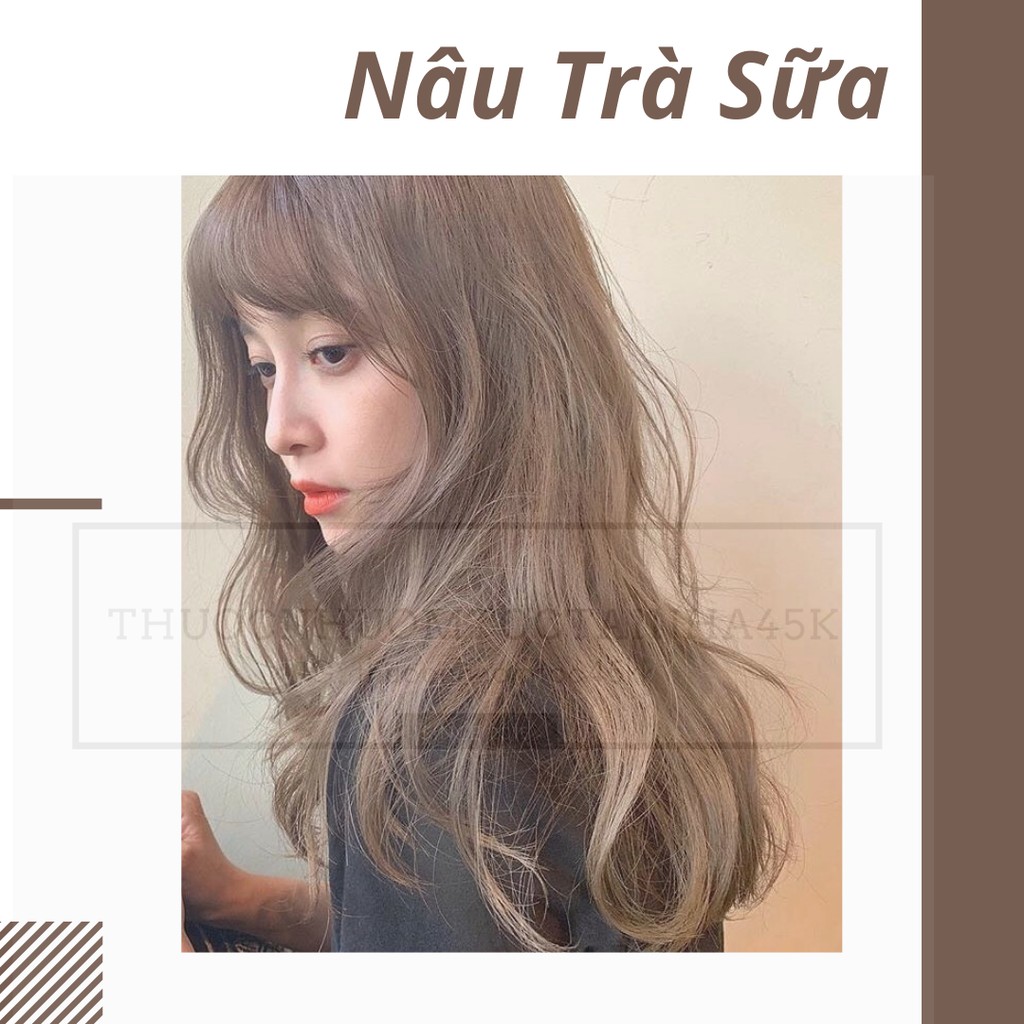 Thuốc Nhuộm Tóc Nâu Trà Sữa ( Không Cần Tẩy ) | Lazada.Vn
