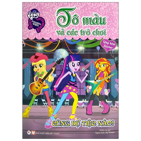 Fahasa - My Little Pony - Tô Màu Và Các Trò Chơi - Cùng Dự Tiệc Nào!