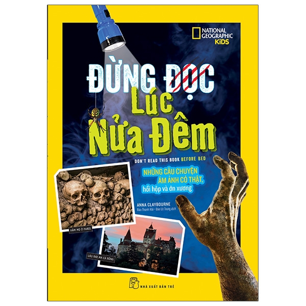 Fahasa - National Geographic Kids - Đừng Đọc Lúc Nửa Đêm