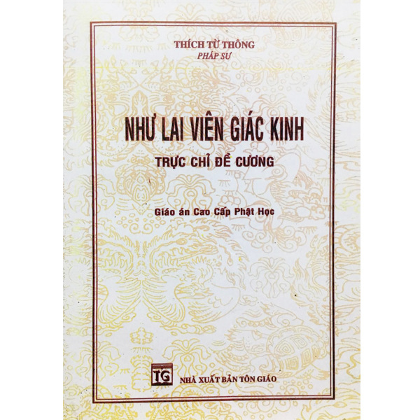 Như Lai Viên Giác Kinh Trực Chỉ Đề Cương