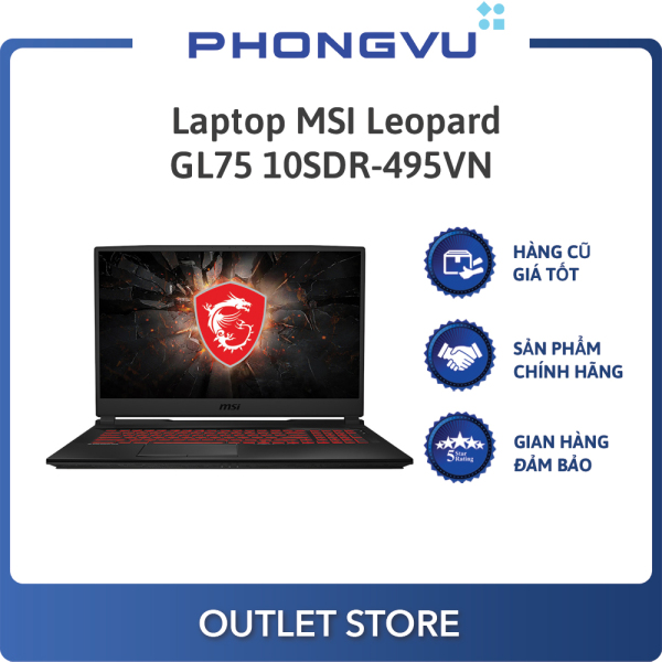 Bảng giá Laptop MSI Leopard GL75 10SDR-495VN (i7-10750H+HM470) (Đen) - Laptop cũ Phong Vũ
