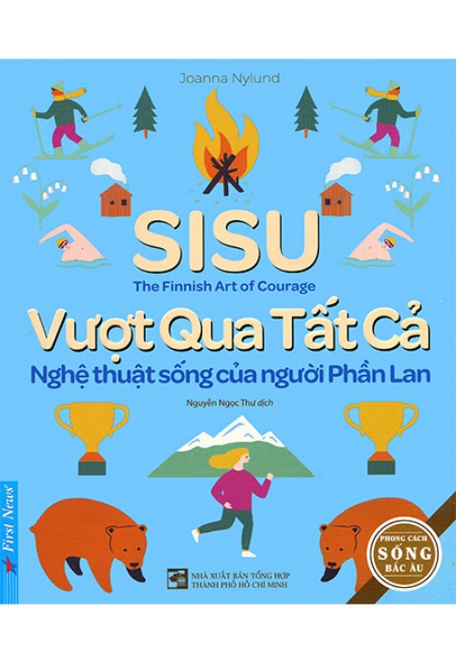 Sách - sisu - vượt qua tất cả: nghệ thuật sống của người phần lan - phương nam book