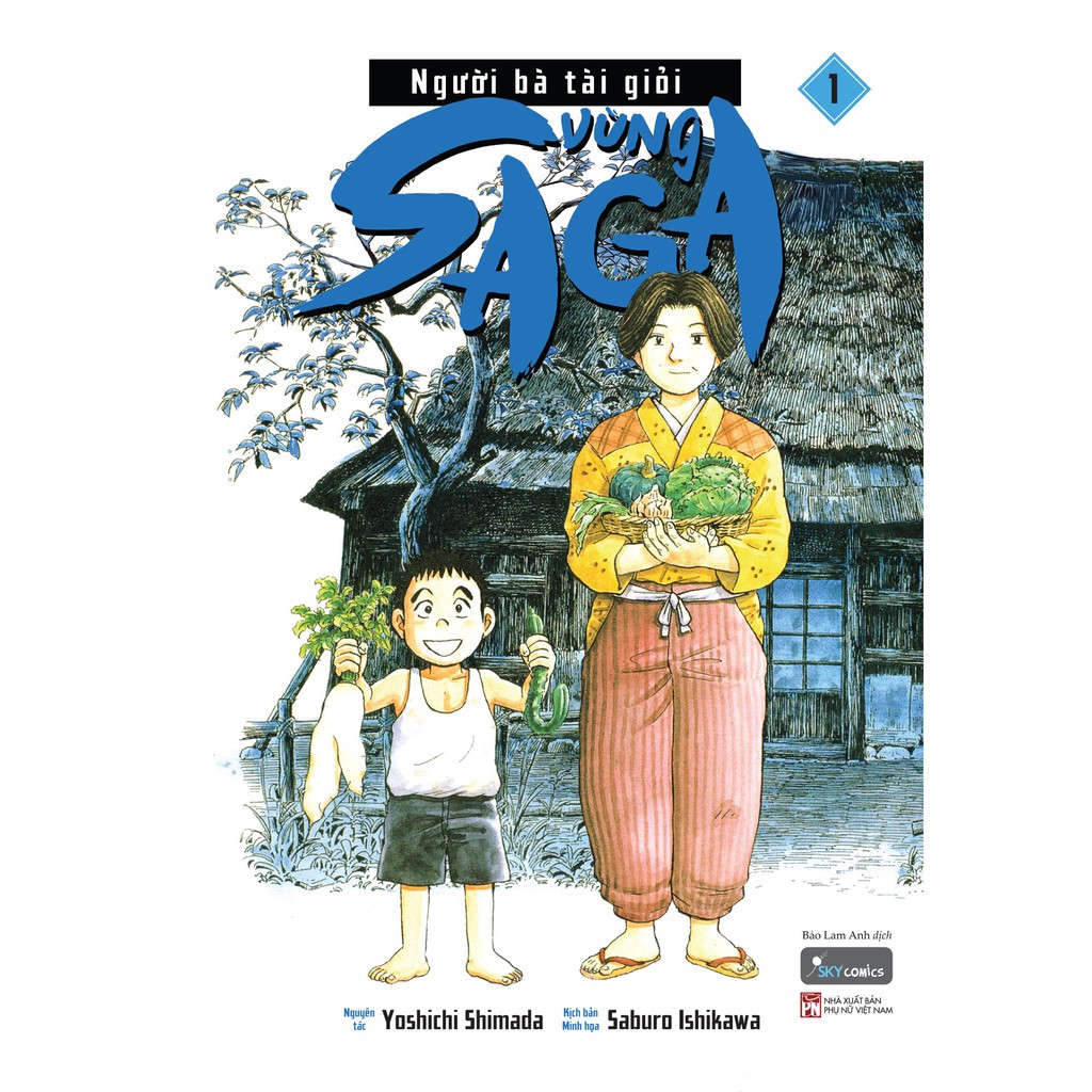 Sách - Người Bà Tài Giỏi Vùng Saga – Tập 1 [SKYBOOKS]