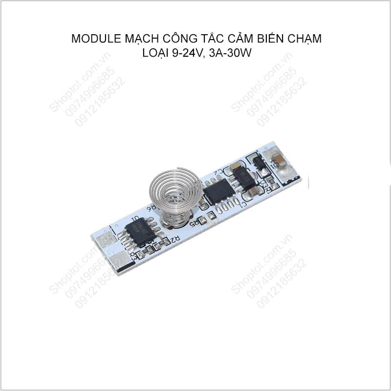 Module mạch công tắc cảm biến chạm tay 9-24V, 3A-30W (chạm là sáng)