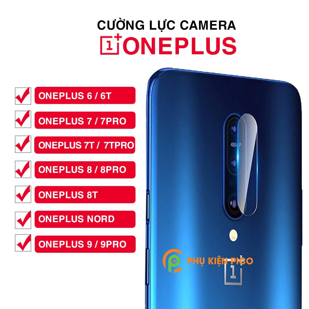 Cường lực camera Oneplus 7 Pro / Oneplus 7 / Oneplus 7T Pro / Oneplus 7T / Oneplus 8 / Oneplus 8 Pro / Oneplus Nord  / Oneplus 9 / Oneplus 9 Pro - Dán camera Oneplus