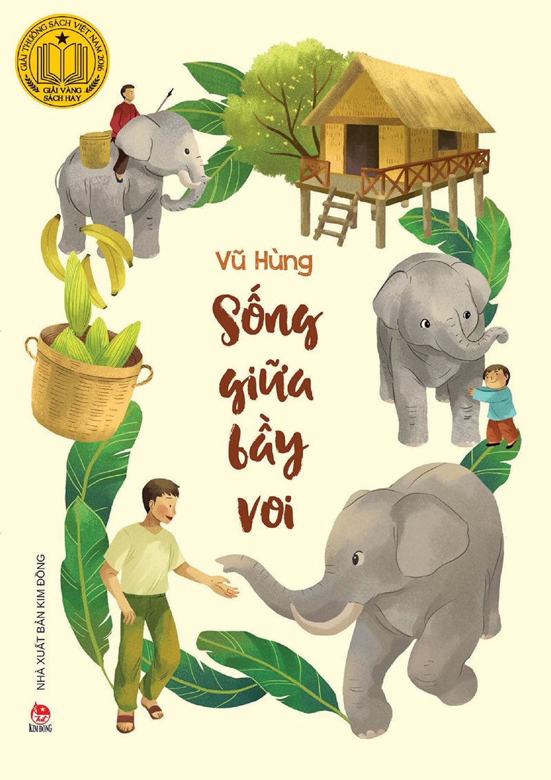 Kim Đồng - Sống giữa bầy voi (Kỉ niệm 65 năm NXB Kim Đồng)