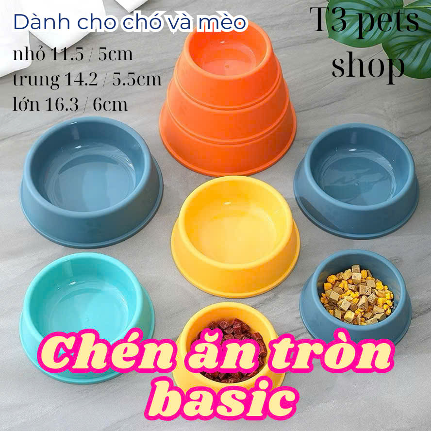 chén tròn nhựa màu basic cho chó mèo - T3 PETS SHOP