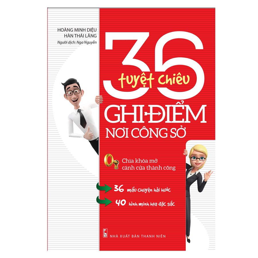 Sách: 36 Tuyệt Chiêu Ghi Điểm Nơi Công Sở