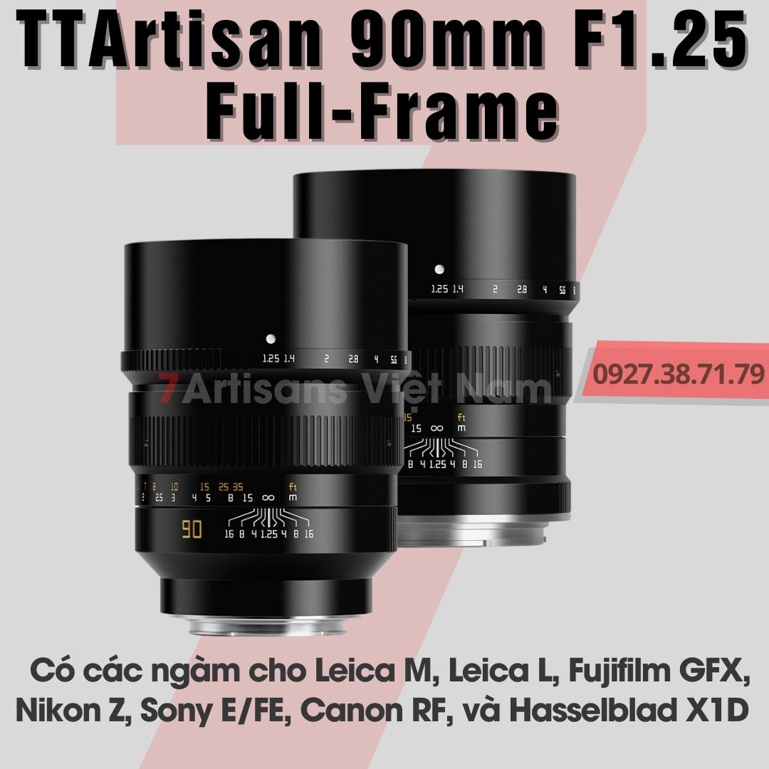 Ống kính ttartisan 90mm f1.25 lens chân dung cho leica m, leica l, sony, nikon z, canon r, fujifilm gfx, hasselblad x1d