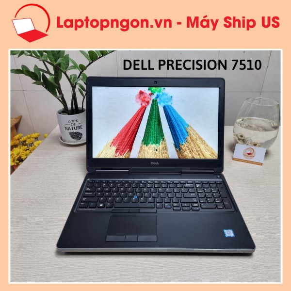 [ Laptop Ngon ] Laptop Máy Tính Dell Precision 7510 Core i7-6820HQ Màn 15.6inch Full HD IPS VGA Quadro M1000M Máy Trạm Đồ Họa