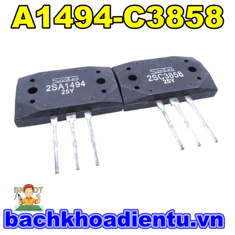 Cặp sò 2SA1494- 2SC3858 bóc máy chính hãng.