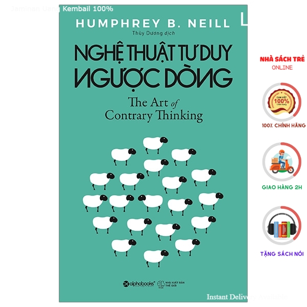 Nghệ Thuật Tư Duy Ngược Dòng
