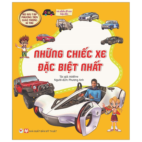 Fahasa - bộ sưu tập phương tiện giao thông kì thú - những chiếc xe đặc biệt nhất