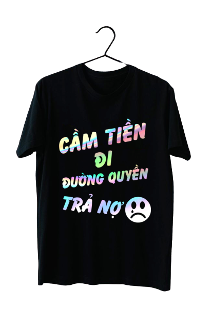 Áo phản quang bảy màu, áo phản quang Cầm tiền đi đường quyền trả nợ.  Áo thun nam nữ, quần kaki, quần nữ, sét bộ mặc ở nhà, áo thun tay dài, quần jean ống rộng