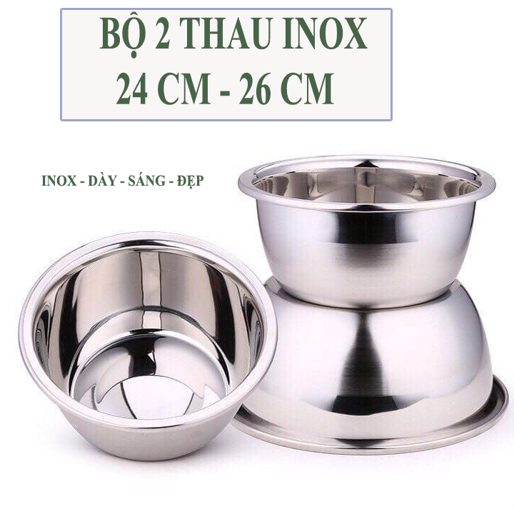 [HÀNG DÀY][BỘ 2 THAU INOX [24 CM - 26 CM] Rửa rau củ quả bằng inox 24CM - 26CM. Thau đựng rau củ