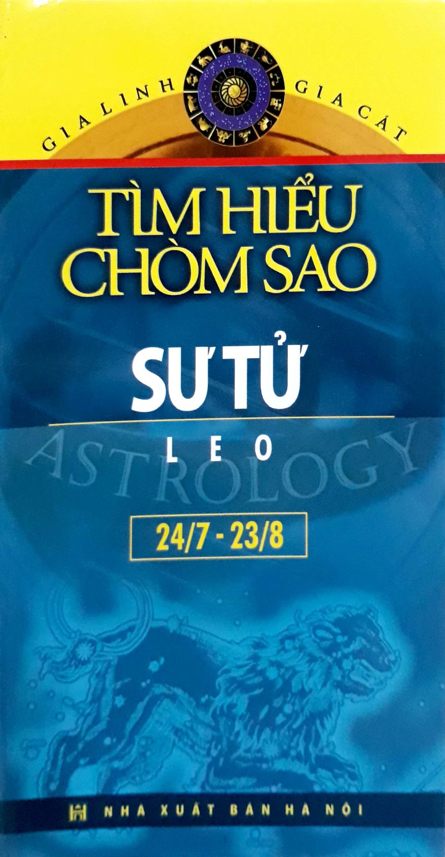 Fahasa - Sư Tử - Tìm Hiểu Chòm Sao Leo (24/7-23/8)