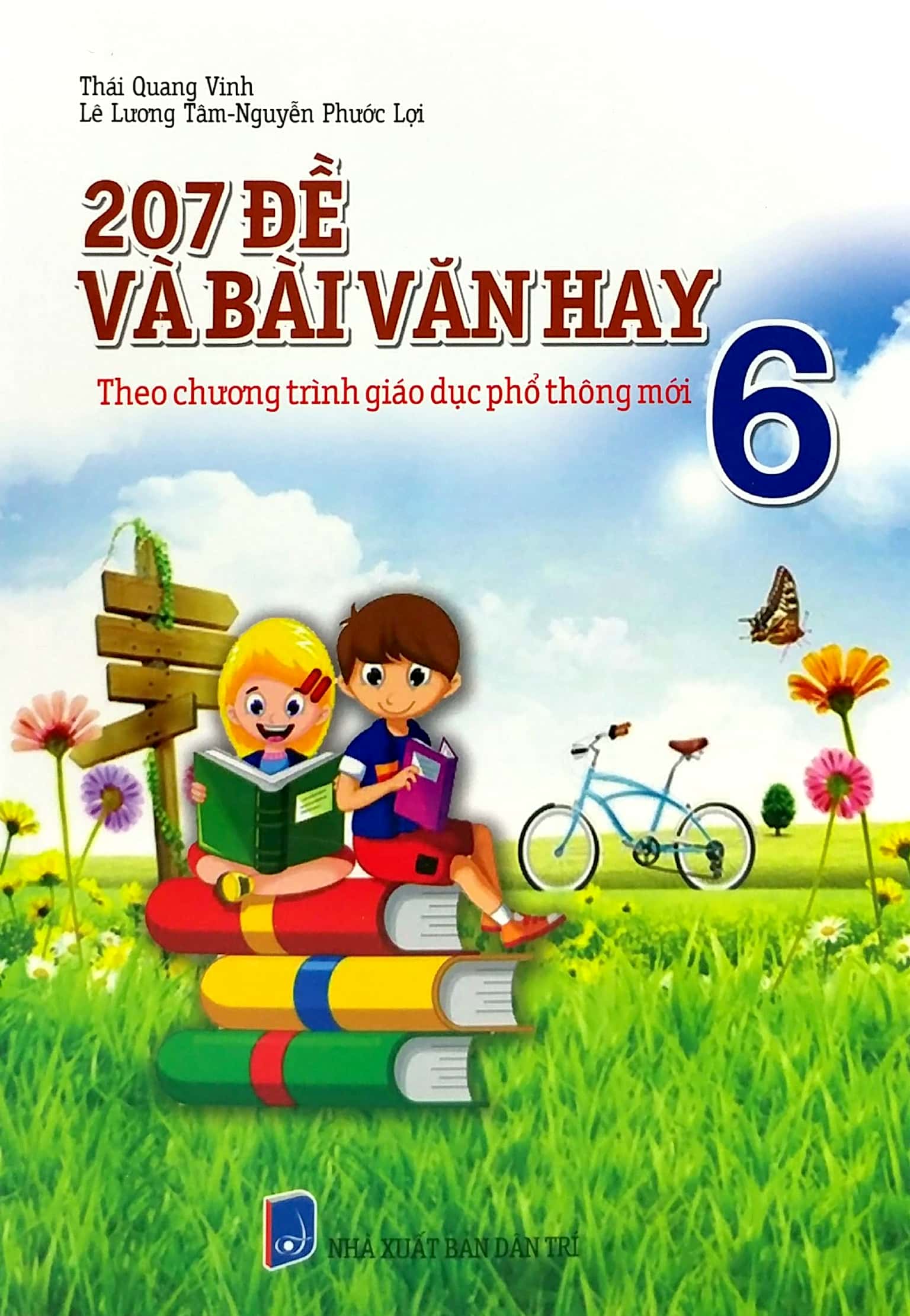 Fahasa - 207 Đề Và Bài Văn Hay Lớp 6 (Theo Chương Trình Giáo Dục Phổ Thông Mới) (Tái Bản)
