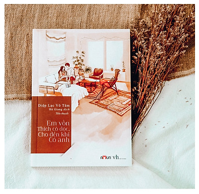 Em Vốn Thích Cô Độc Cho Đến Khi Có Anh