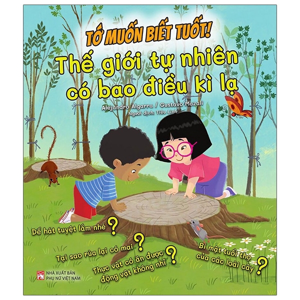Fahasa - tớ muốn biết tuốt! - thế giới tự nhiên có bao điều kì lạ