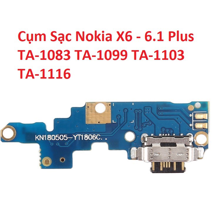Bo main sạc, cụm chân sạc nokia x6 - 6.1 plus ta-1083 ta-1099 ta-1103 charger port usb