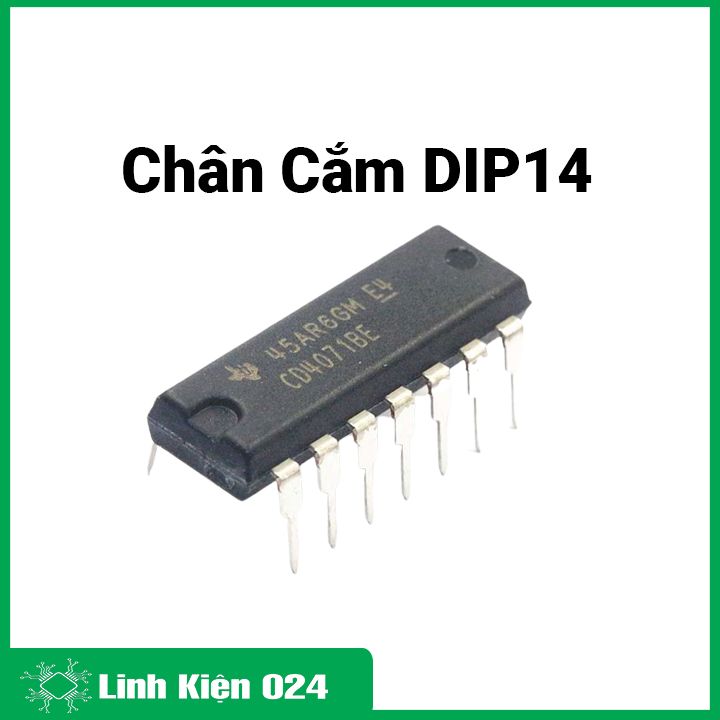 IC CD4071 DIP14 / SOP14 điện áp rộng