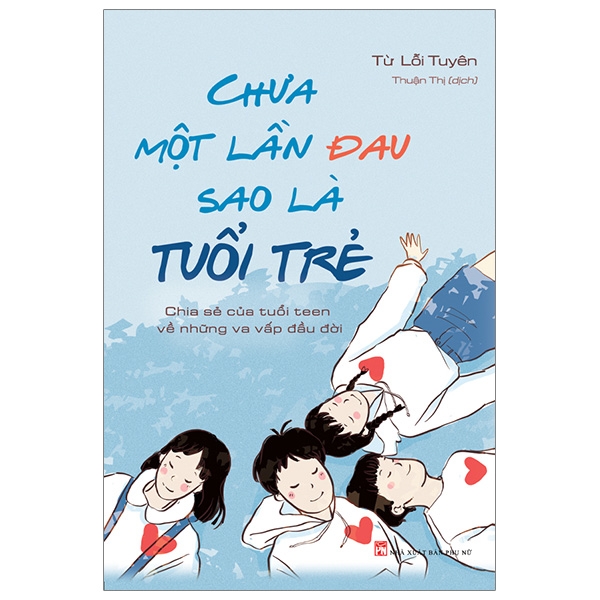 Fahasa - chưa một lần đau sao là tuổi trẻ