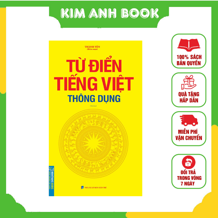 Từ Điển Tiếng Việt Thông Dụng (Bìa Mềm)(Tái Bản 2020)