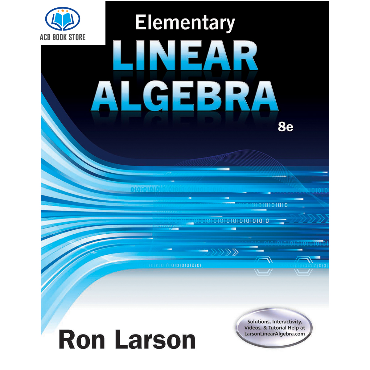 Sách Elementary Linear Algebra  sach den trang  - ACB Bookstore
