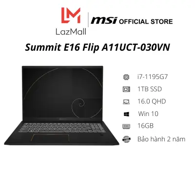 Laptop MSI Summit E16 Flip A11UCT-030VN  (i7 1195G7/16GB RAM/1TB SSD/16.0 inch QHD Touch/RTX 3050 4G/Win10/ Black) - Hàng Chính Hãng - Bảo hành 2 năm