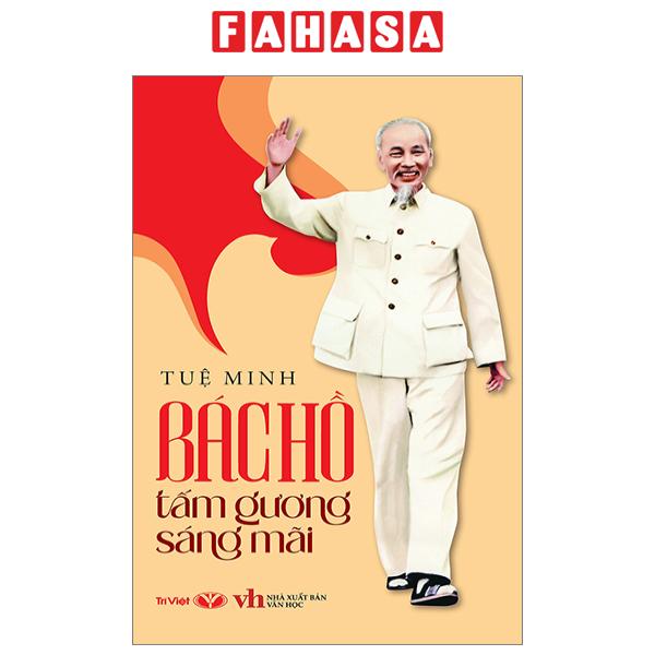 Fahasa - bác hồ tấm gương sáng mãi