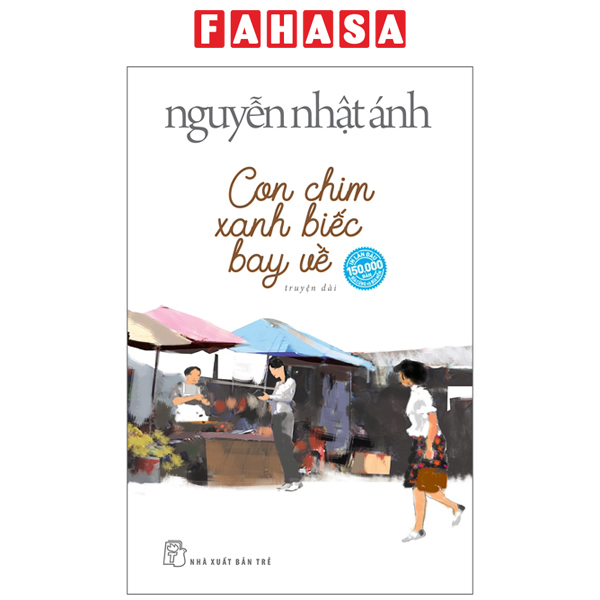 Fahasa - Con Chim Xanh Biếc Bay Về - Tặng Kèm 6 Postcard