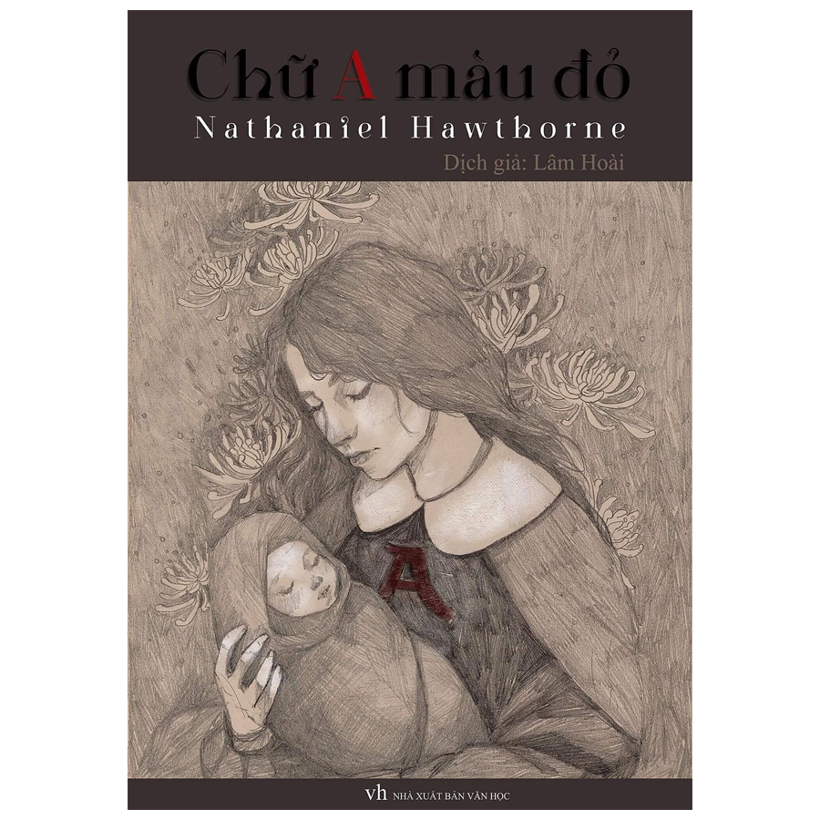 Sách: Chữ A Màu Đỏ - Nathaniel Hawthorne