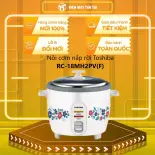 [MỚI 100%] RC-18MH2PV(F) - Nồi cơm nắp rời Toshiba RC-18MH2PV(F) 1.8 lít - RC-18MH2PV(W) - GIAO TOÀN QUỐC - FREESHIP HCM