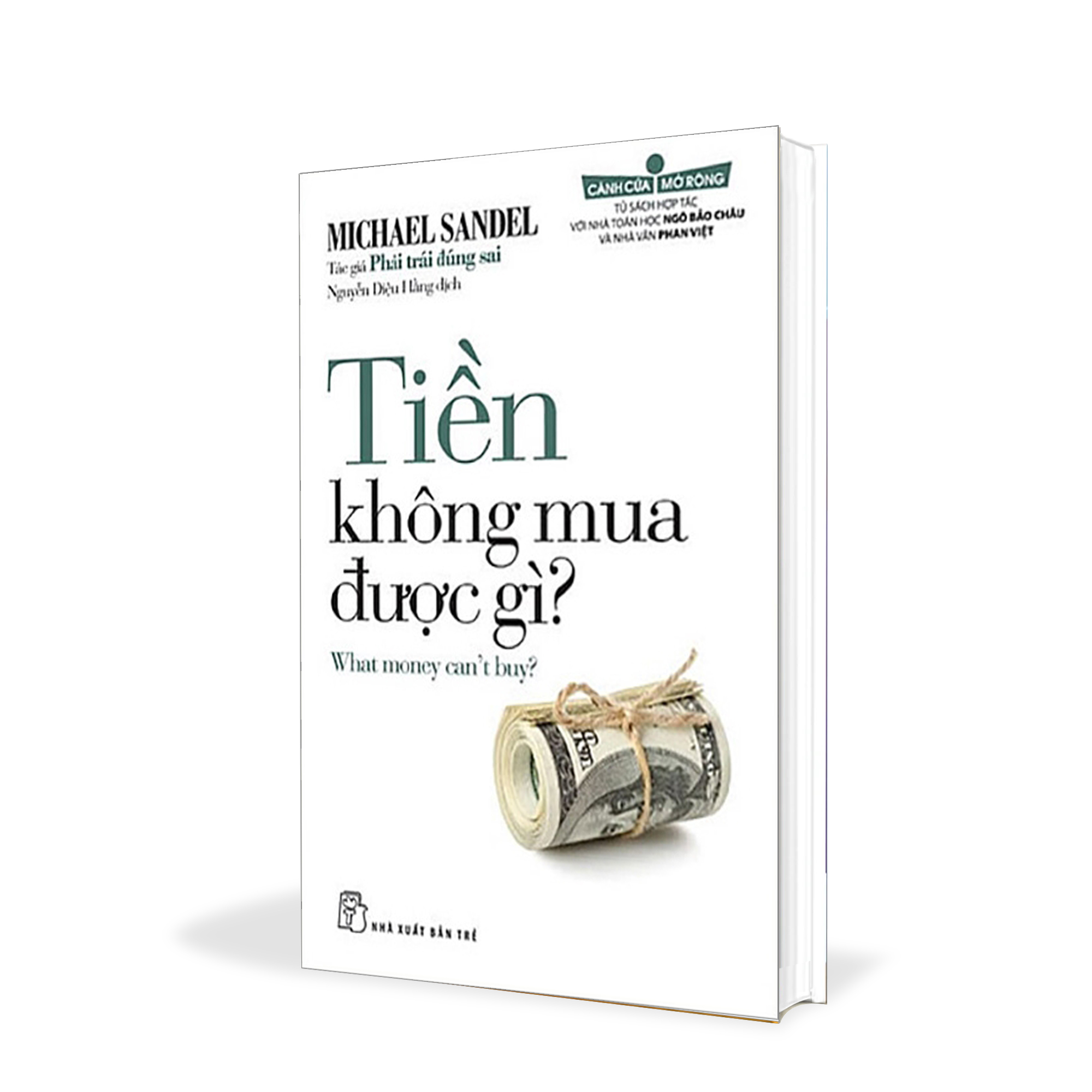 Tiền không mua được gì - Michael Sandel