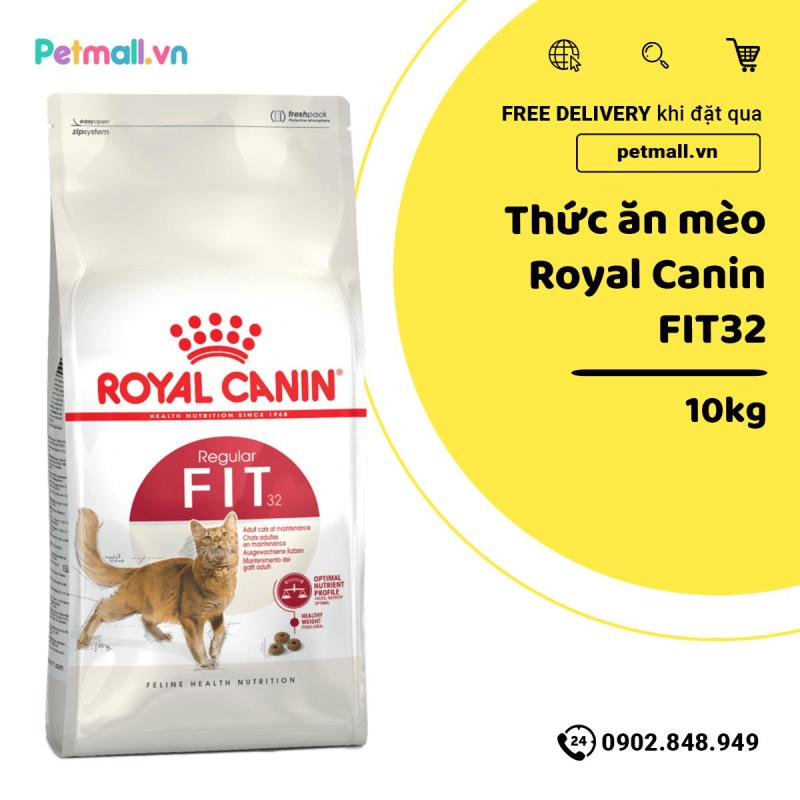 Thức ăn mèo Royal Canin FIT32 10kg