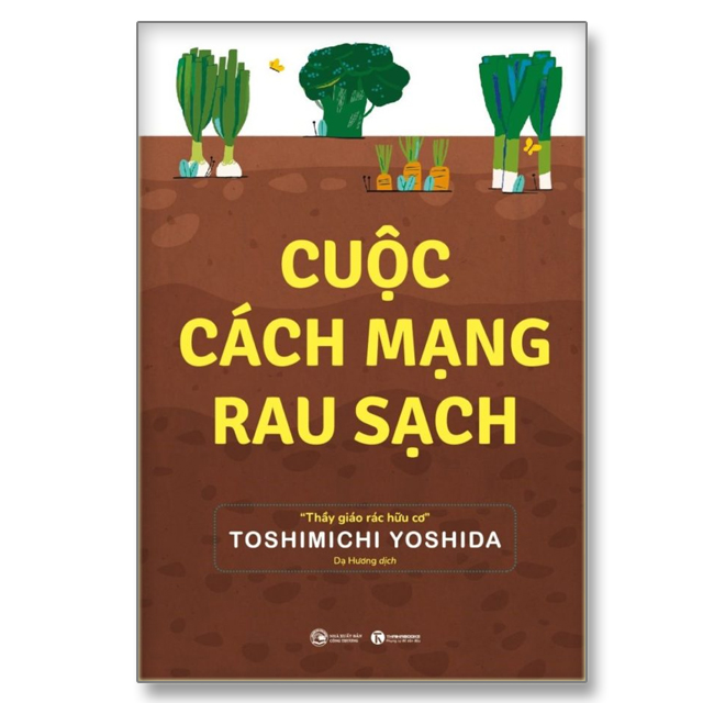 Sách - Cuộc cách mạng rau sạch - Thaihabooks