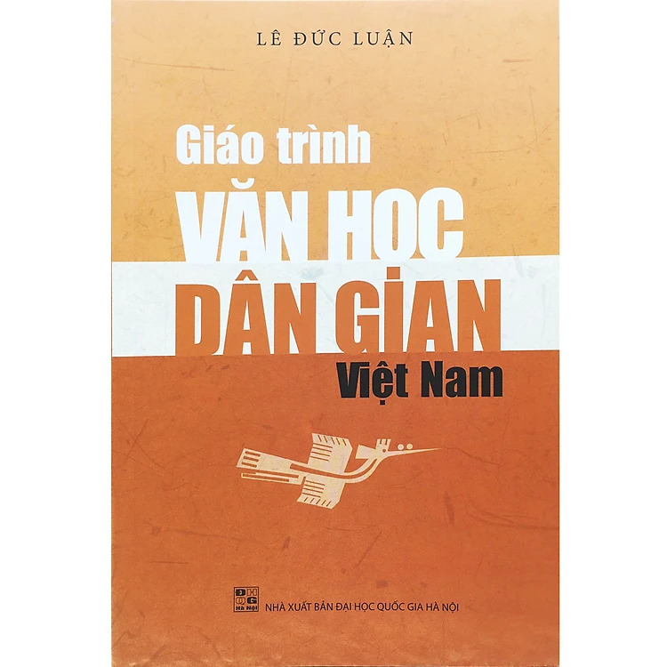 Sách - Giáo trình văn học dân gian Việt Nam - Tác giả Lê Đức Luận
