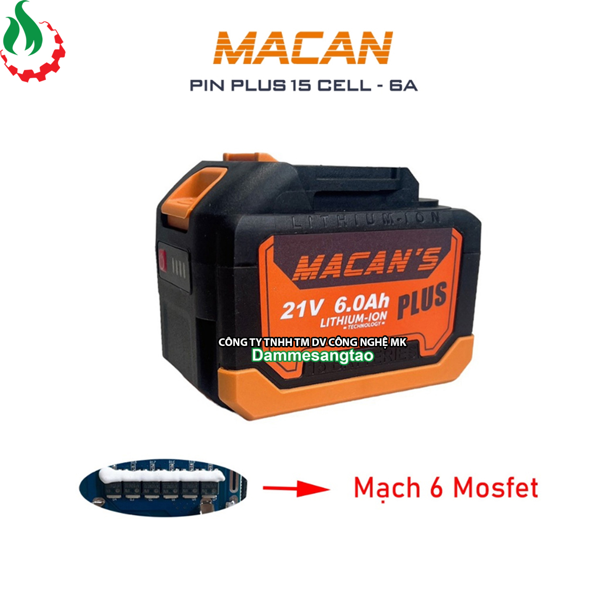 Pin macan plus 21v 6ah chân pin makita